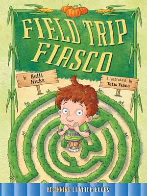 cover image of Field Trip Fiasco